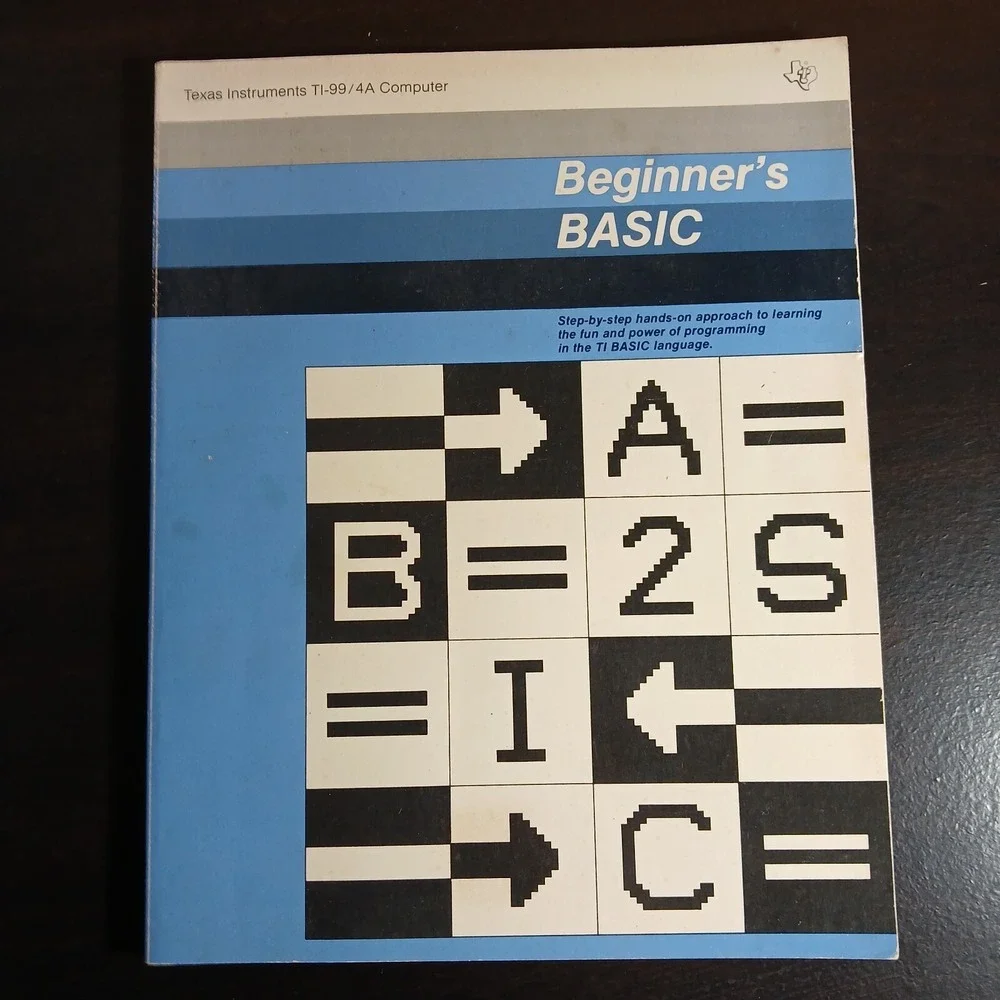 TI-99/4A TI99 HOME COMPUTER Console BEGINNER'S BASIC MANUAL Book
